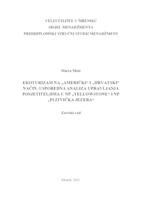 Ekoturizam na "američki" i "hrvatski" način. Usporedna analiza upravljanja posjetiteljima u NP "YELLOWSTONE" i "PLITVIČKA JEZERA"