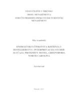 Energetski učinkovita rješenja u hotelijerstvu: interpretacija studije slučaja "Proximity Hotel, Greensboro, NC"